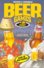 Beer Games 2, Revised : The Exploitative Sequel - Book