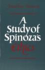 A Study of Spinoza's Ethics - Book