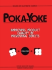 Poka-yoke : Improving Product Quality by Preventing Defects - Book