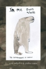 In Me Own Words : The Autobiography of Bigfoot - Book