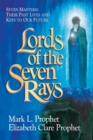 Lords of the Seven Rays - Pocketbook : Seven Masters: Their Past Lives and Keys to Our Future - Book