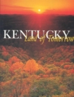 Kentucky : Land of Tomorrow - Book