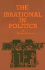Irrational in Politics - Book