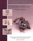 Precious Metal Clay In Mixed Media : Bringing It All Together - Book