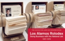 Los Alamos Rolodex : Doing Business with the National Lab 1967-1978 - Book