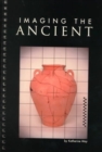 Imaging the Ancient - Book