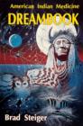 American Indian Medicine Dream Book - Book