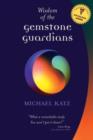 Wisdom of the Gemstone Guardians - eBook