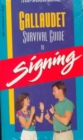 The Gallaudet Survival Guide to Signing - Book
