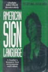 American Sign Language Green Books, A Teacher's Resource Text on Grammar and Culture - Book