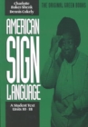 American Sign Language Green Books, A Student's Text Units 1018 - Book