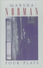 Marsha Norman: Four Plays - Book