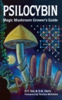 Psilocybin: Magic Mushroom Grower's Guide : A Handbook for Psilocybin Enthusiasts - eBook