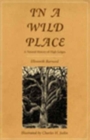 In a Wild Place : A Natural History of High Ledges - Book
