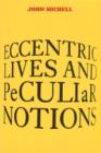 Eccentric Lives and Peculiar Notions - Book