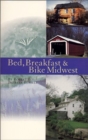 Bed, Breakfast & Bike Midwest - Book