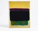 Mark Rothko : The Exhibitions at Pace - Book