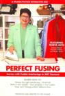 Perfect Fusing : Success with Fusible Interfacings in Any Garment - Book