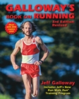 Galloway's Book on Running : 3rd Edition - Book
