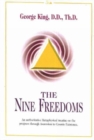 Nine Freedoms : An Authoritative Metaphysical Treatise on the Progress Through Ascension to Cosmic Existence - Book