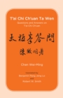T'ai Chi Ch'uan Ta Wen : Questions and Answers on T'ai Chi Ch'uan - Book