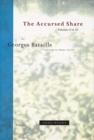 The Accursed Share : Volumes II and III: The History of Eroticism and Sovereignty - Book