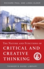The Nature and Functions of Critical & Creative Thinking - Book