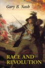 Race and Revolution - Book
