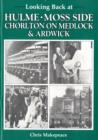 Looking Back at Hulme, Moss Side, Chorlton on Medlock and Ardwick - Book