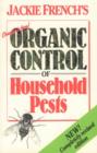 Chemical Free Organic Control of Household Pests - Book