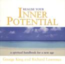 Realise Your Inner Potential : A Spiritual Handbook for a New Age - Book