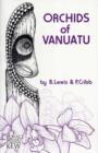 Orchids of Vanuatu - Book