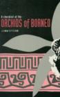 Checklist of the Orchids of Borneo, A - Book