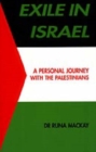 Exile in Israel : A Personal Journey with the Palestinians - Book