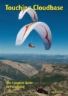 Touching Cloudbase : The Complete Guide to Paragliding - Book