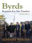 Byrds: Requiem for the Timeless: Volume 1 - Book
