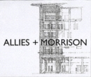 Allies & Morrison : Buildings and Projects - Book