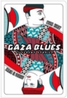 Gaza Blues : Different Stories - Book