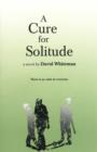 A Cure for Solitude - Book