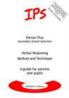 Verbal Reasoning - Method and Technique : A Guide for Parents and Pupils - Book