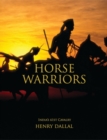 Horse Warriors : India's 61st Cavalry - Book