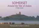 SOMERSET : Around the Vale of Avalon - Book