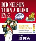 Well I Never Knew That! : Did Nelson Turn a Blind Eye? - Book