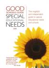 The Good Schools Guide : Special Educational Needs 2008 - Book