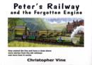 Peter's Railway and the Forgotten Engine - Book