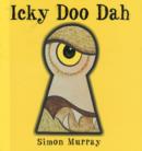 Icky Doo Dah - Book