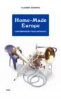 Home-Made Europe : Contemporary Folk Artifacts - Book