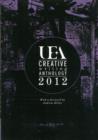 UEA Creative Writing Anthology 2012 - Book