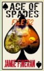 Ace of Spades : File 52 - Book