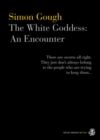 The White Goddess : An Encounter - Book